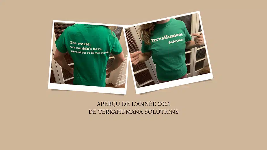 TerraHumana Solutions 2021 in Review